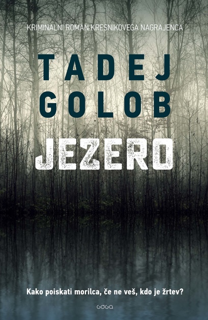 Jezero Tadej Golob | Foto: 