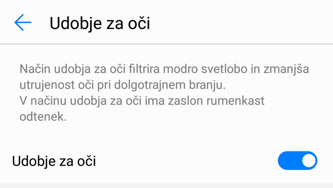 Huawei nočnemu načinu pravi Udobje za oči. Kliknite na fotografijo za preizkus pametnega telefona, pri katerem smo si izposodili tale posnetek zaslona. | Foto: Matic Tomšič