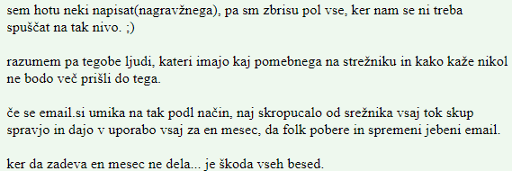 Uporabniki Email.si so bili izredno nezadovoljni tudi zaradi molka vodilnih v podjetju in ne le zaradi nedelujoče e-pošte. | Foto: Matic Tomšič / Posnetek zaslona