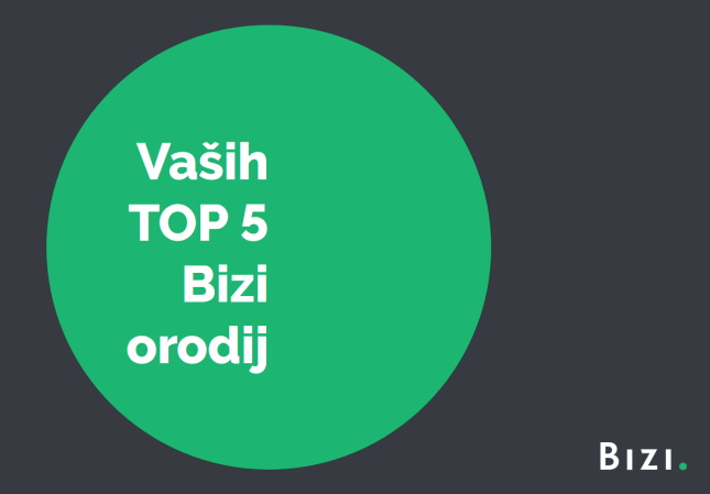 Bizi TOP 5 orodij | Foto: 