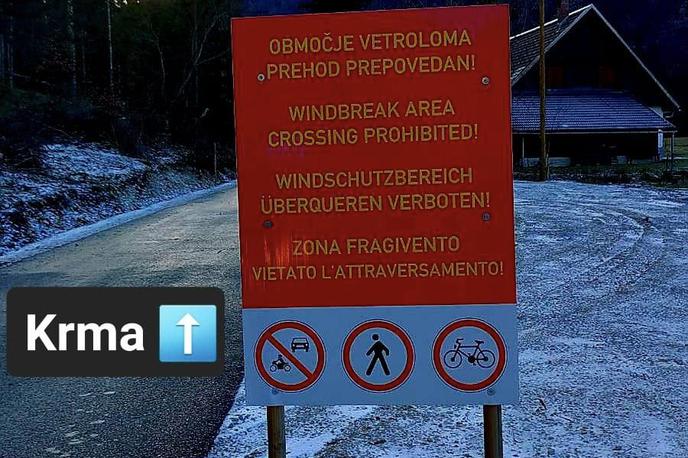 vetrolom, Krma | Opozorila niso postavljena kar tako, opozarjajo policisti.  | Foto PU Kranj