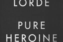 Lorde – Pure Heroine