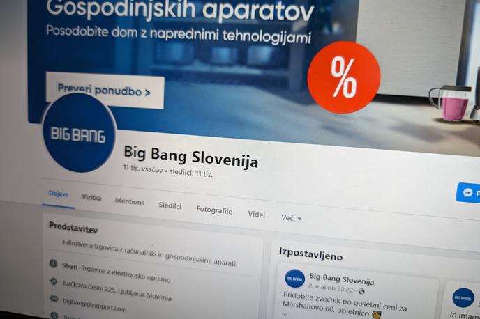 Big Bang Lažni | Lažna Facebook stran Big Bang Slovenija, prek katere so goljufi v prvi polovici meseca vztrajno iskali žrtve za finančno goljufijo. Prava stran trgovca Big Bang Slovenija ima sicer skoraj sto tisoč sledilcev. | Foto Matic Tomšič