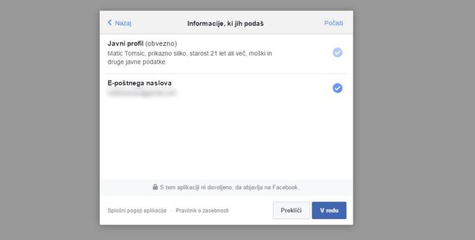 … smo uredili podatke, do katerih aplikacija Mahov lahko dostopa. Odstranili smo kljukico ob e-poštnem naslovu, saj ne želimo, da bi nam ga zasula neželena reklamna pošta oziroma da bi ga kdo celo zlorabil za registracijo na spletne strani v našem imenu. | Foto: 