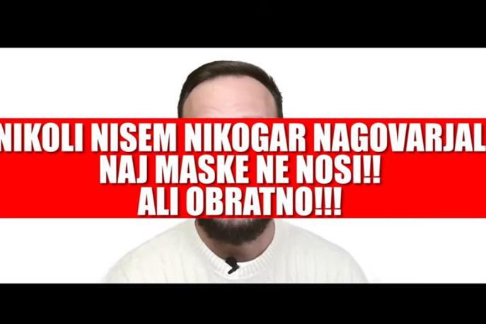 zlatko | V videoposnetku Zlatko takoj na začetku pove, da nikoli ni nikogar nagovarjal, naj ne nosi maske.