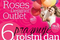 Dodatni popusti za 6. rojstni dan Roses Outlet centra