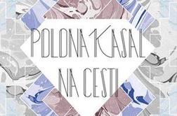 Polona Kasal – Na cesti