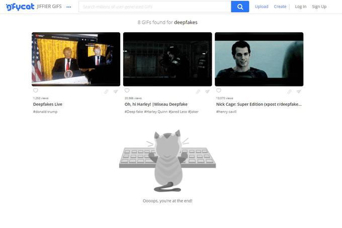 V boj proti deepfakes sta se vključila tudi Gfycat in Giphy, dva od največjih ponudnikov hrambe za animirane sličice (GIF). Gfycat je na misijo prepoznavanja in odstranjevanja sličic oziroma animacij, ki so nastale s pomočjo strojnega učenja in aplikacij, kot je FakeApp, poslal celo lastno umetno inteligenco, ki deluje tako kot njen plen - sproti se uči, kateri posnetki so sporni in jih je zato treba izbrisati. Za zdaj gre Gfycatu kar dobro, saj na spletni strani pod ključno besedo deepfakes praktično ni več mogoče najti neprimernih animacij.  | Foto: Matic Tomšič