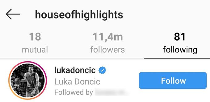 House of Highlights medtem na Instagramu sledi zgolj peščici izbrancev, samo 81 jih je. Med "elito" je tudi profil @lukadoncic.   | Foto: Matic Tomšič / Posnetek zaslona