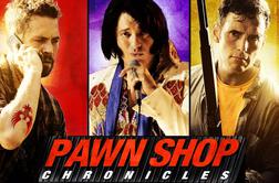 Za zgube ni usmiljenja (Pawn Shop Chronicles)