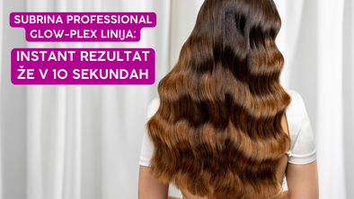 Subrina Professional predstavlja novo linijo Glow-Plex: inovacija v negi las za briljanten sijaj